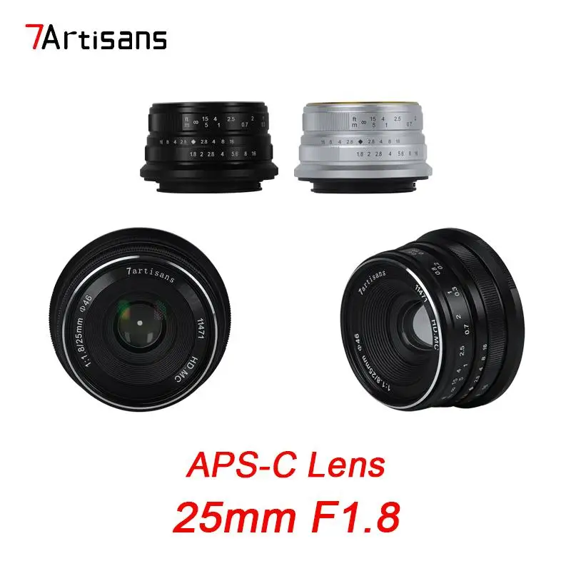 

7Artisans 25mm F1.8 APS-C Manual FocusPortrait Prime Lens for M4/3 Mount Canon EF-M EOSM Fuji X Sony E mount