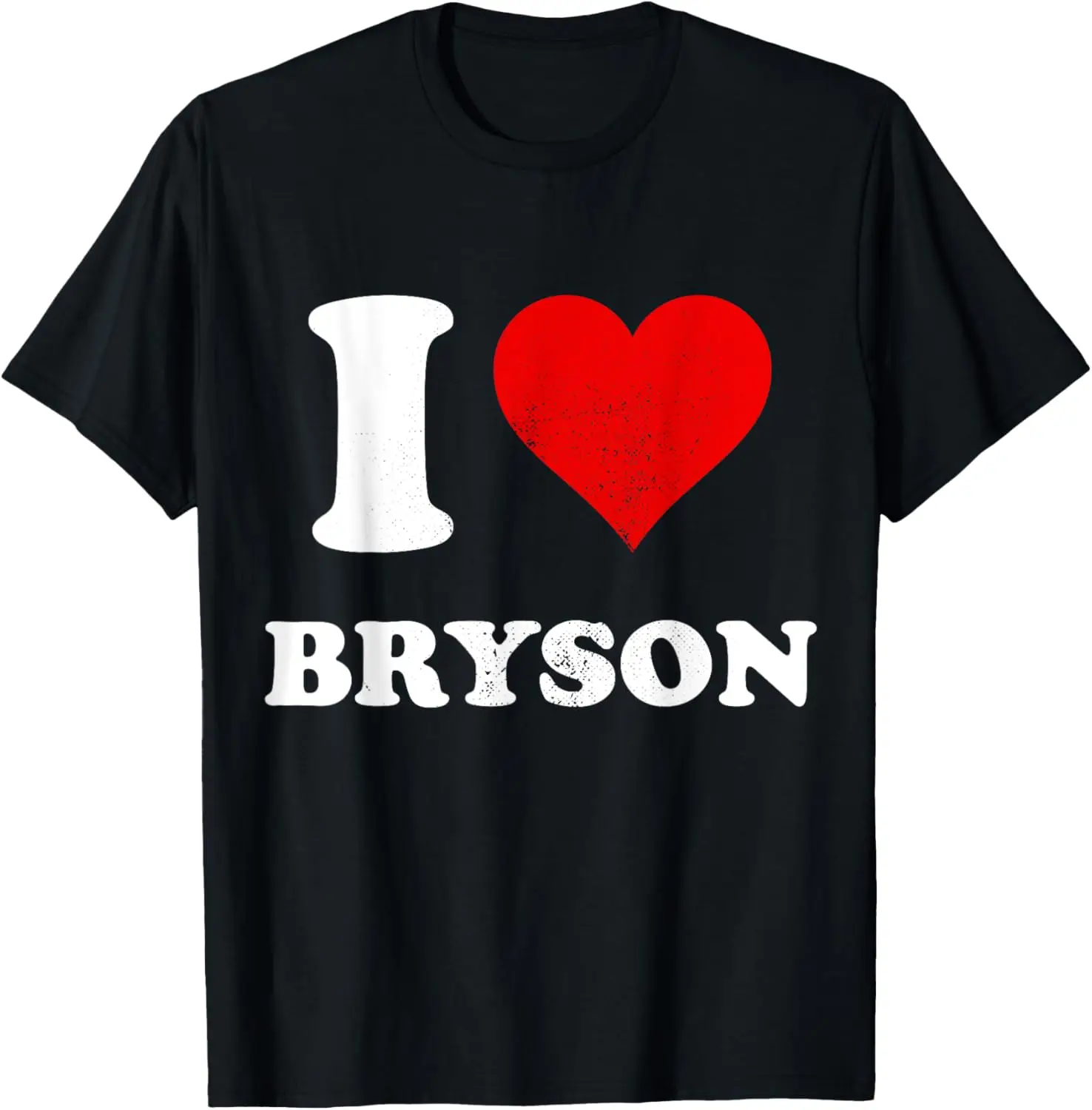 Original I Love Bryson I Heart Bryson T-Shirt