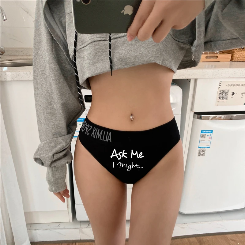 Girls Sexy Panties ASK ME I MIGHT Funny Print High-waist Underwear for Women Thongs Female G String Cute Temptation Intimates