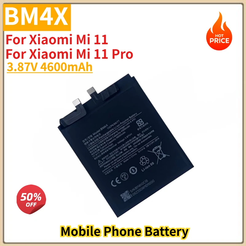 

BM4X High Quality Phone Battery 3.87V 4600mAh For Xiaomi Mi 11 For Xiaomi Mi 11 Pro Brand New Replacement Battery