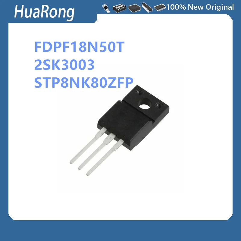 20Pcs/Lot FDPF18N50T 18N50T 2SK3003 K3003 STP8NK80ZFP P8NK80ZFP STP8NK80