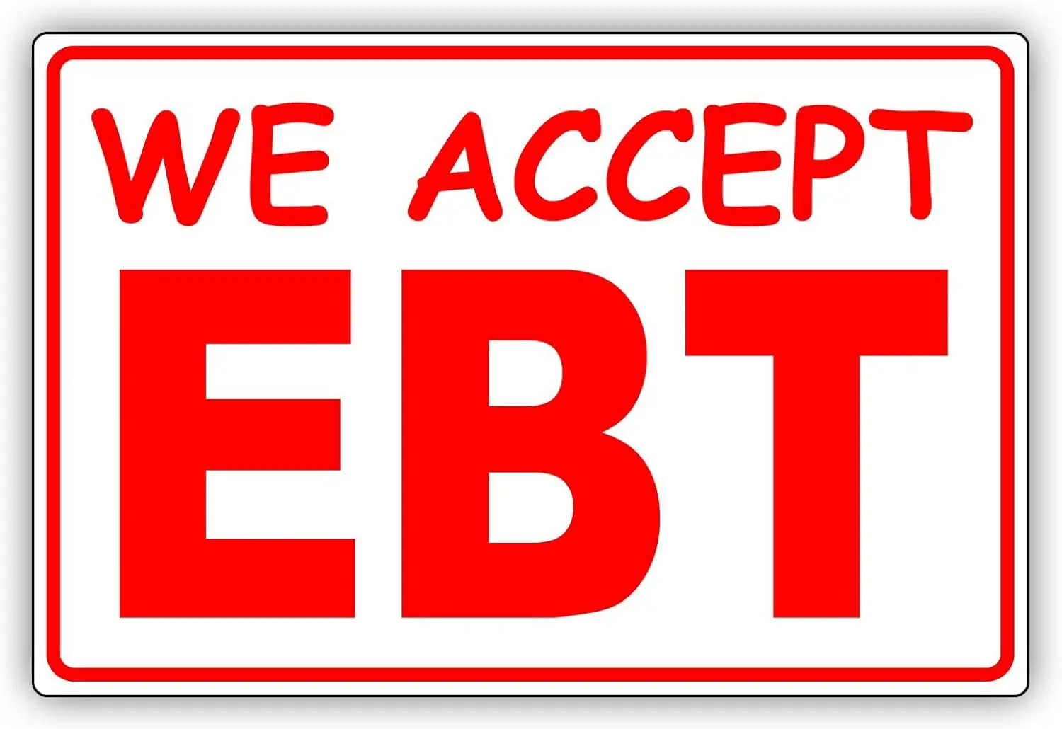 We Accept EBT Food Stamps SNAP Benefits Caution Alert Notice Metal Tin 8