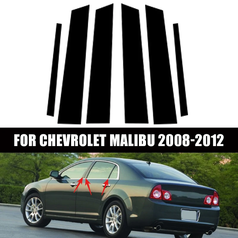 

6Pcs Glossy Black Car Door Window Pillar Posts Molding Cover Trim Kit Stickers Decal For Chevrolet Malibu 2008-2010 2011 2012