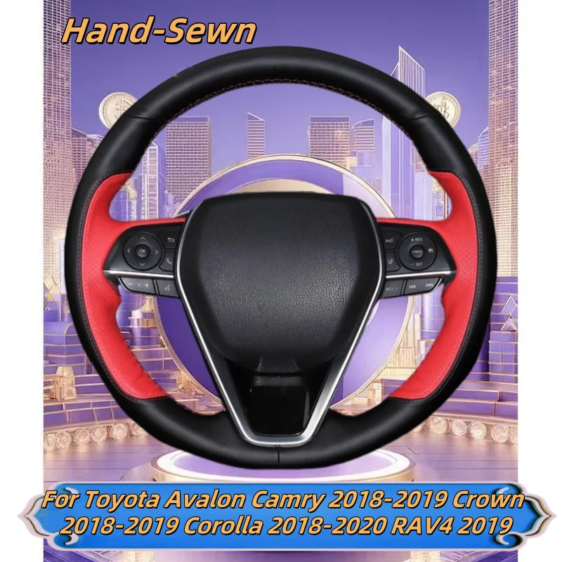 

Car Steering Wheel Cover Hand-Sewn Genuine Leather For Toyota Avalon Camry 2018-2019 Crown 2018-2019 Corolla 2018-2020 RAV4 2019