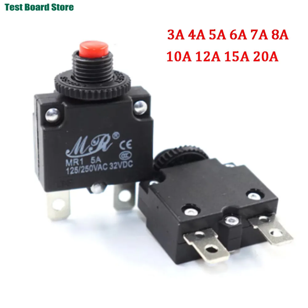 10Pcs Circuit Breaker Overload Protector Switch Fuse 3A 4A 5A 6A 7A 8A 10A 12A 15A 20A Resettable 220V