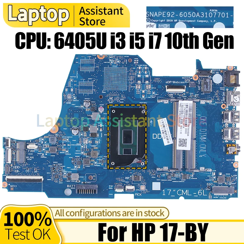 

For HP 17-BY Laptop Mainboard 6050A3107701 M12538-601 L67089-601 L67088-601 6405U i3 i5 i7 10th Gen Notebook Motherboard