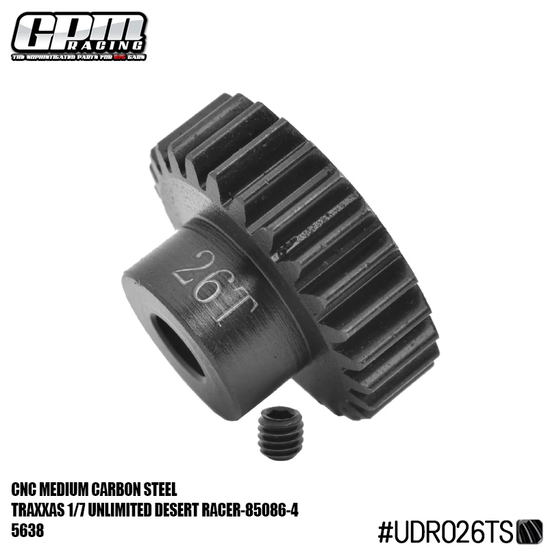 GPM Harden Steel #45 Motor Gear 26T/27T/28T For 1/7 Unlimited Desert RACER-85076-4  TRAXXAS