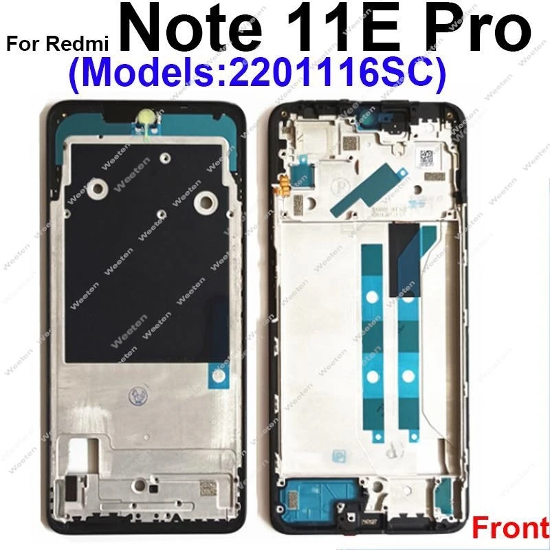 LCD Frame Cover For Xiaomi Redmi Note 11 11E 11R Pro Note 11S 11T Pro+ 5G Front LCD Frame Housing Cover Case Parts