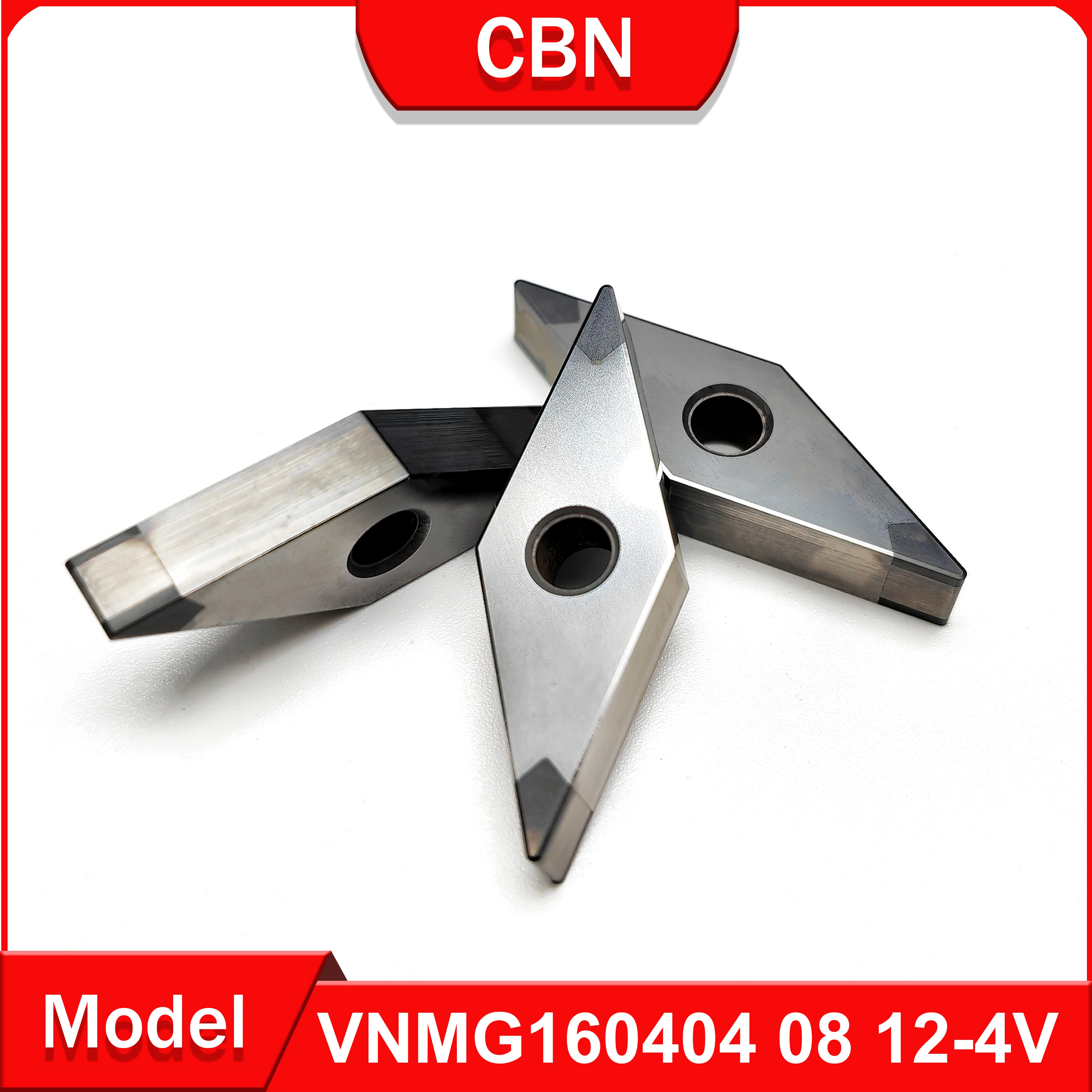 

VNMG CBN turning tool VNMG160404 VNMG160408 VNMG160412 -4V Machining hard steel and cast iron and other high hardness materials