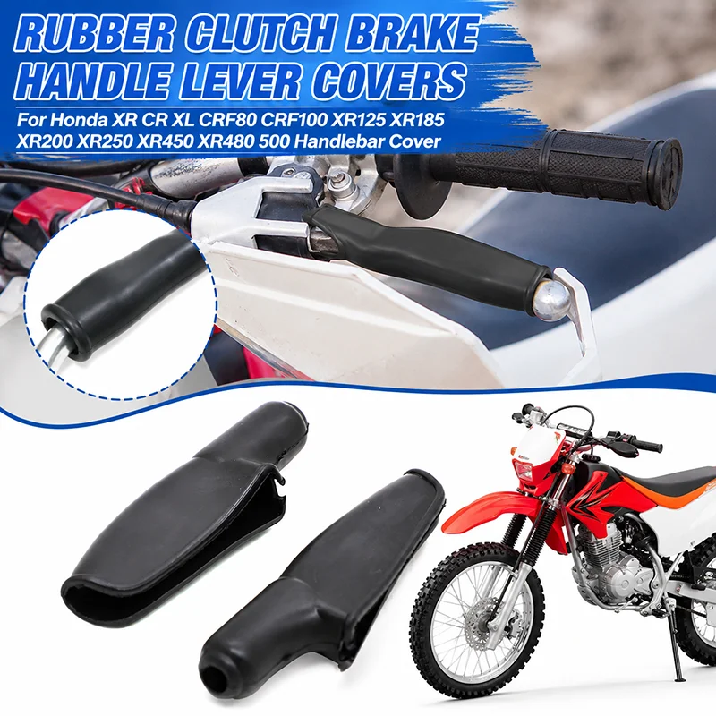 Rubber Clutch Brake Handle Lever Covers For Honda XR CR XL CRF80 CRF100 XR125 XR185 XR200 XR250 XR450 XR480 500 Handlebar Cover