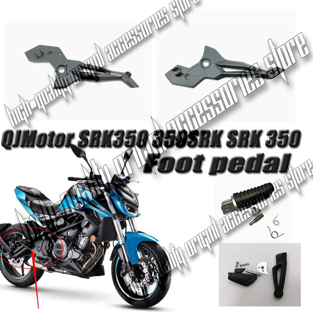 

Motorcycle Front Left Right Footrest Foot Pegs Foot Pedals Rear Footpeg For QJMotor SRK350 350SRK SRK 350