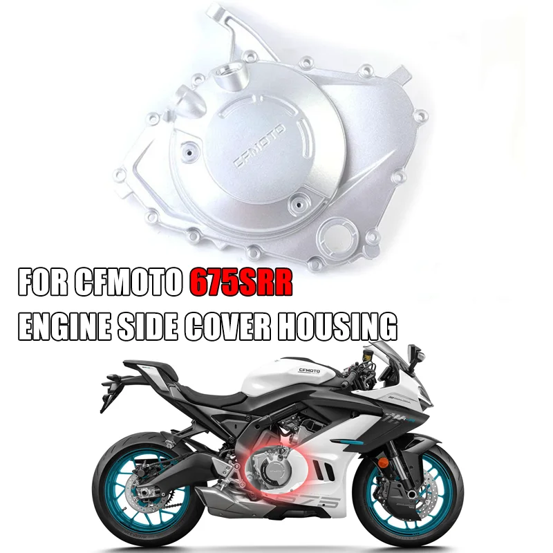 

For CFMOTO 675SRR 675SR 675SS 675SR-R Motorcycle Accessories Clutch Side Cover CF650-10 Engine Side Cover Housing