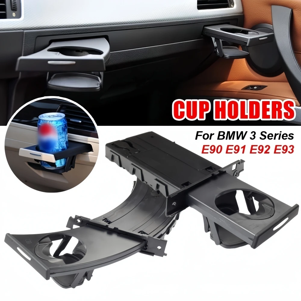 

Car Drink Water Cup Bottle Dual Holder Fast Delivery 51459173463 51459173467 For BMW E90 E91 E92 E93 316i 318d 318i 320d