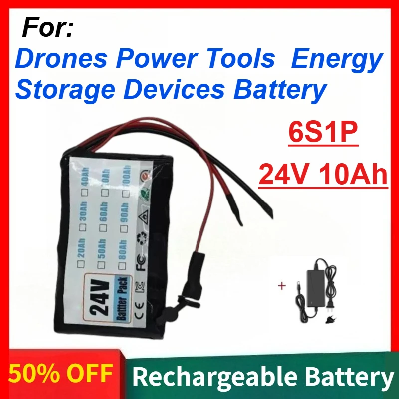 

24V 10Ah 6S1P Rechargeable Lithium Battery Pack Special Power Supply for Drones Power Tools Energy Storage Devices Battery