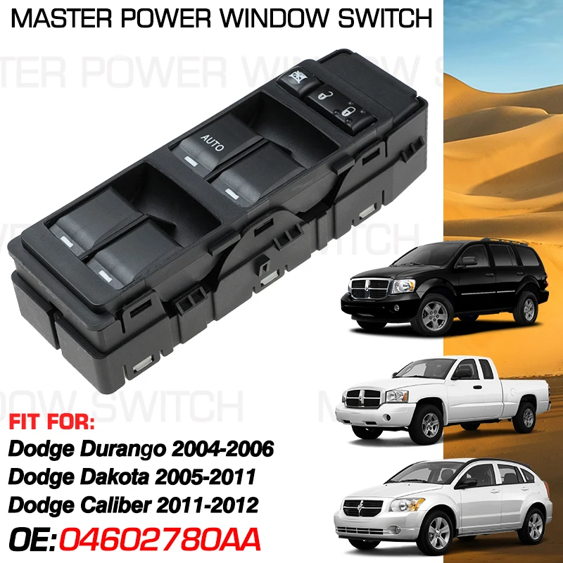 

Auto Car Power Window Switch Front Left Driver Side For Dodge Durango Dodge Dakota Dodge Caliber 2004-2012 04602780AA 7+6 Pins