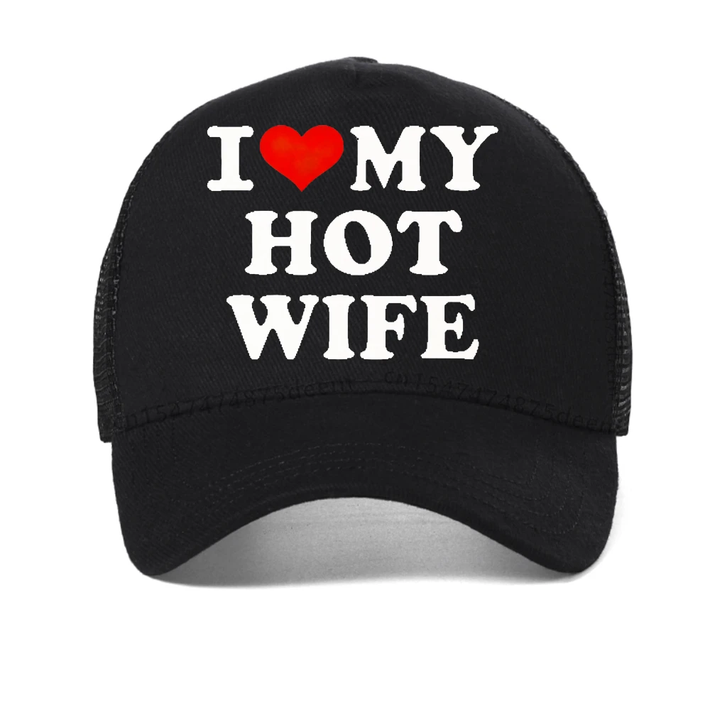 

Funny I Love My Hot Wife cap So Plese Stay Away From Me Meme baseball caps Fashion Unisex adjustable Breathable snapback hats