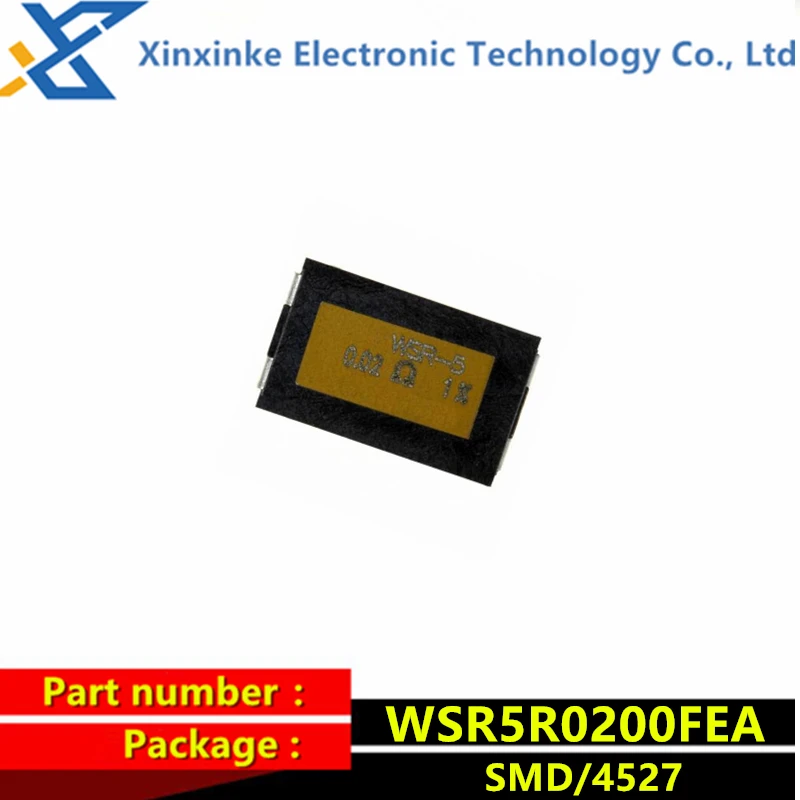 

WSR5R0200FEA WSR-5 0.02R 1% 5W 4527 20mOhms Current sensing resistor - SMD 0.02ohms Precision alloy power resistor