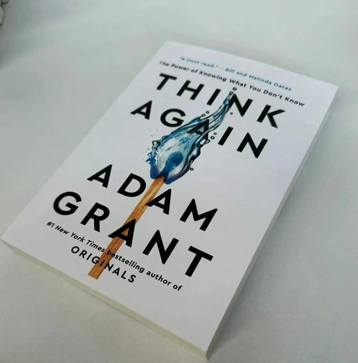 Think Again By Adam Grant The Power of Knowing What You Don't Know #1 Bestselling Book in English