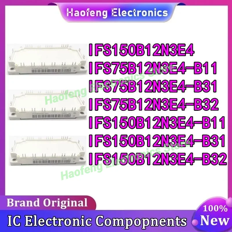 

IFS150B12N3E4 IFS75B12N3E4-B11 IFS75B12N3E4-B31 IFS75B12N3E4-B32 IFS150B12N3E4-B11 IFS150B12N3E4-B31 IFS150B12N3E4-B32 MODULE