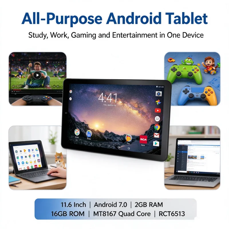 11.6 INCH RCT6513 Tablet  PC 2GB RAM 16GB ROM Android 7.0 CPU MT8127 Quad Core Dual Camera WIFI Battery 5000mAh