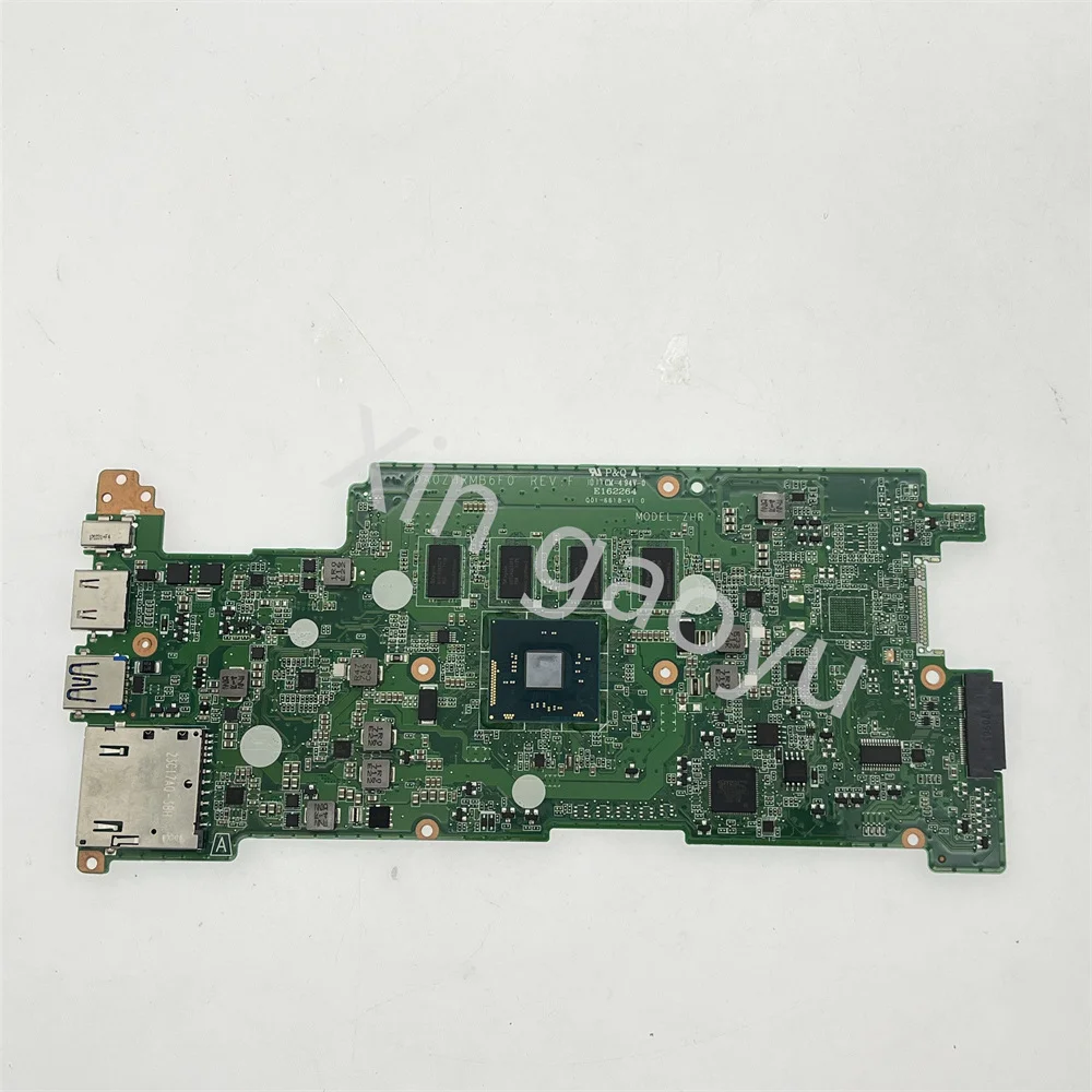 For ACER Chromebook R11 C738T CB5-132T Laptop Motherboard DA0ZHRMB6G0 DA0ZHRMB6F0 N3060/N3160 CPU 4GRAM 16G/32G SSD