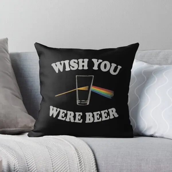 

Wish You Were Beer Printing Throw Pillow Cover Case Throw Comfort Fashion Bedroom Sofa Office Pillows not include One Side