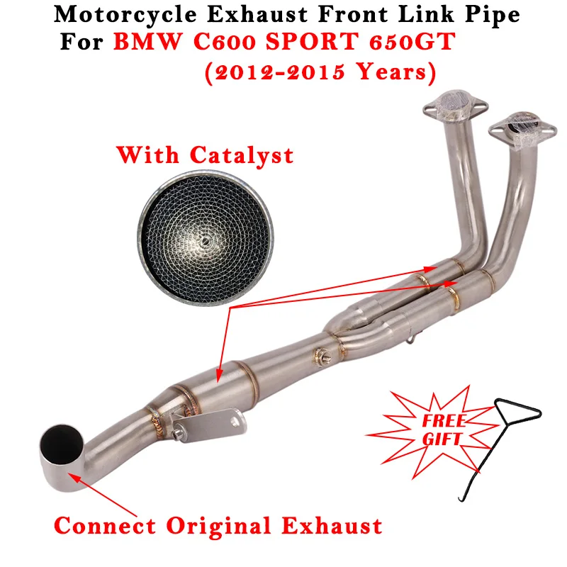 

For BMW C600 SPORT 650GT 650 GT 2012 2013 2014 2015 Motorcycle Exhaust Escape Modified Muffler Front Link Pipe With Catalyst