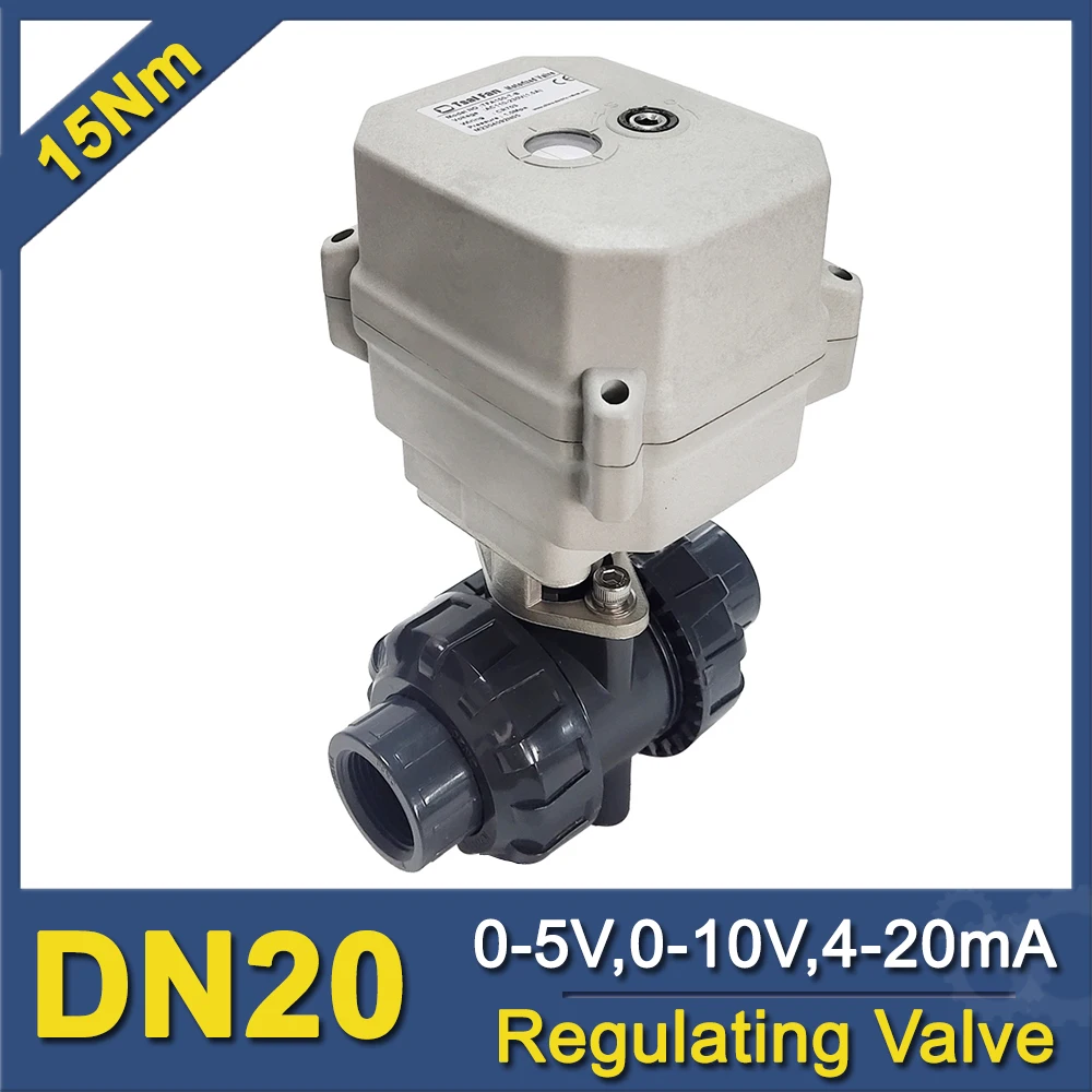 

DN20 Control Valve U-PVC BSP,NPT or Glue end, 3/4" Adjustable Valve analog control signal 0-5V, 0-10V, 4-20mA CE certified IP67