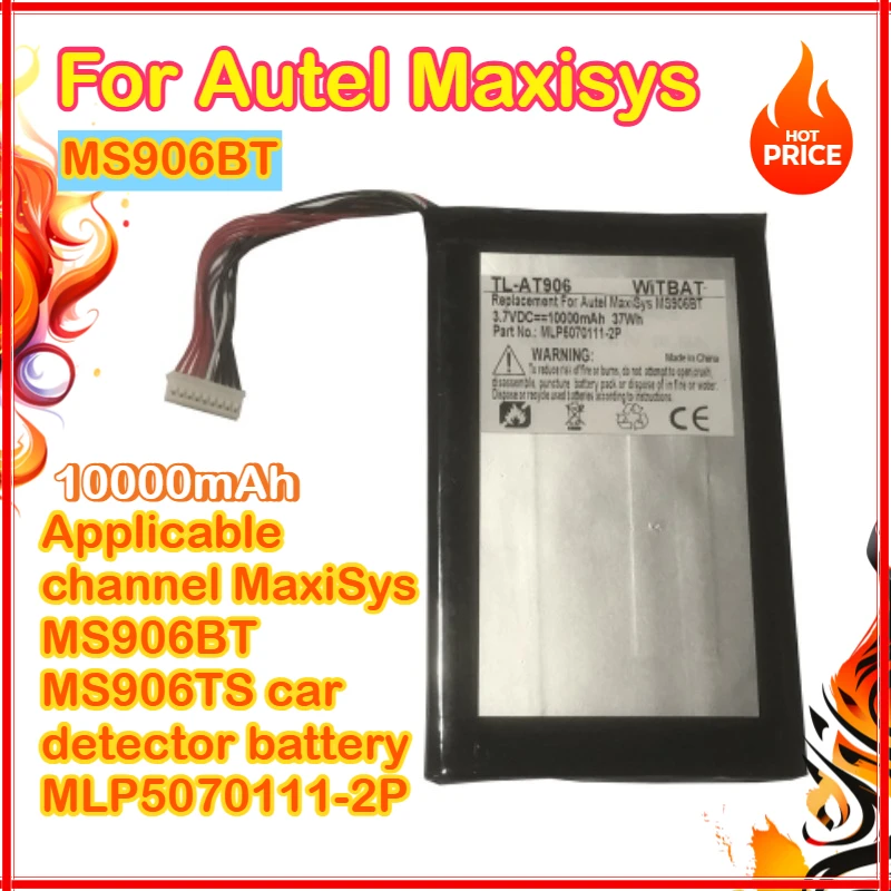 3.7V/10000mAh Diagnostic Scanner Battery for Autel Maxisys MS906BT  MS906TS MS906S  MLP4670B1P Daotong Automotive Intelligent