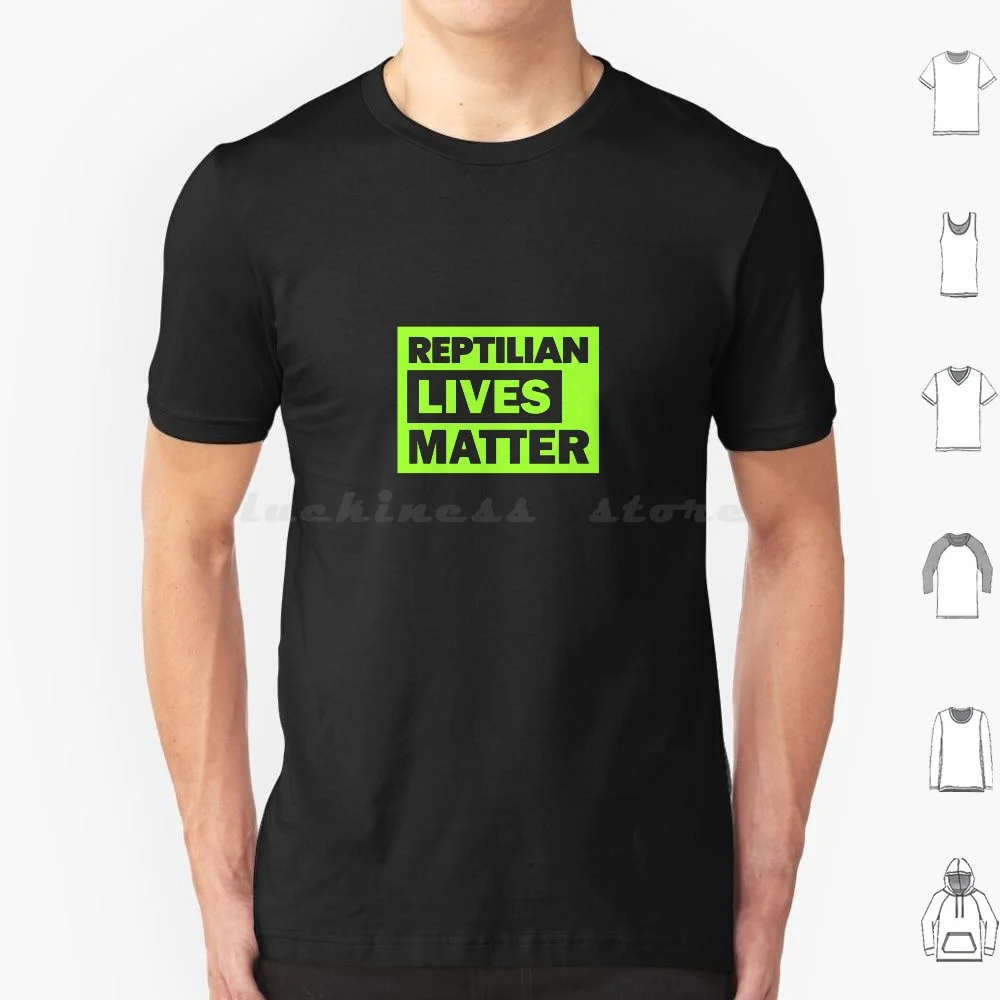 Reptilian Lives Matter Bml Fun Mimic T Shirt Big Size 100% Cotton Reptilians Theory Reptile Ufo Blm Black Lives Matter