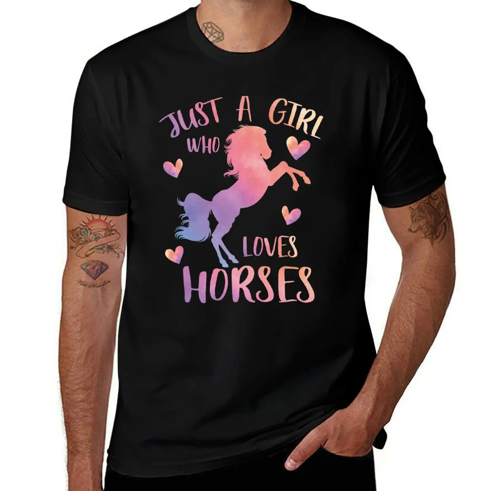 

Just a girl who loves Horses T-Shirt t shirt man cotton cotton tshirt 100% T-Shirt