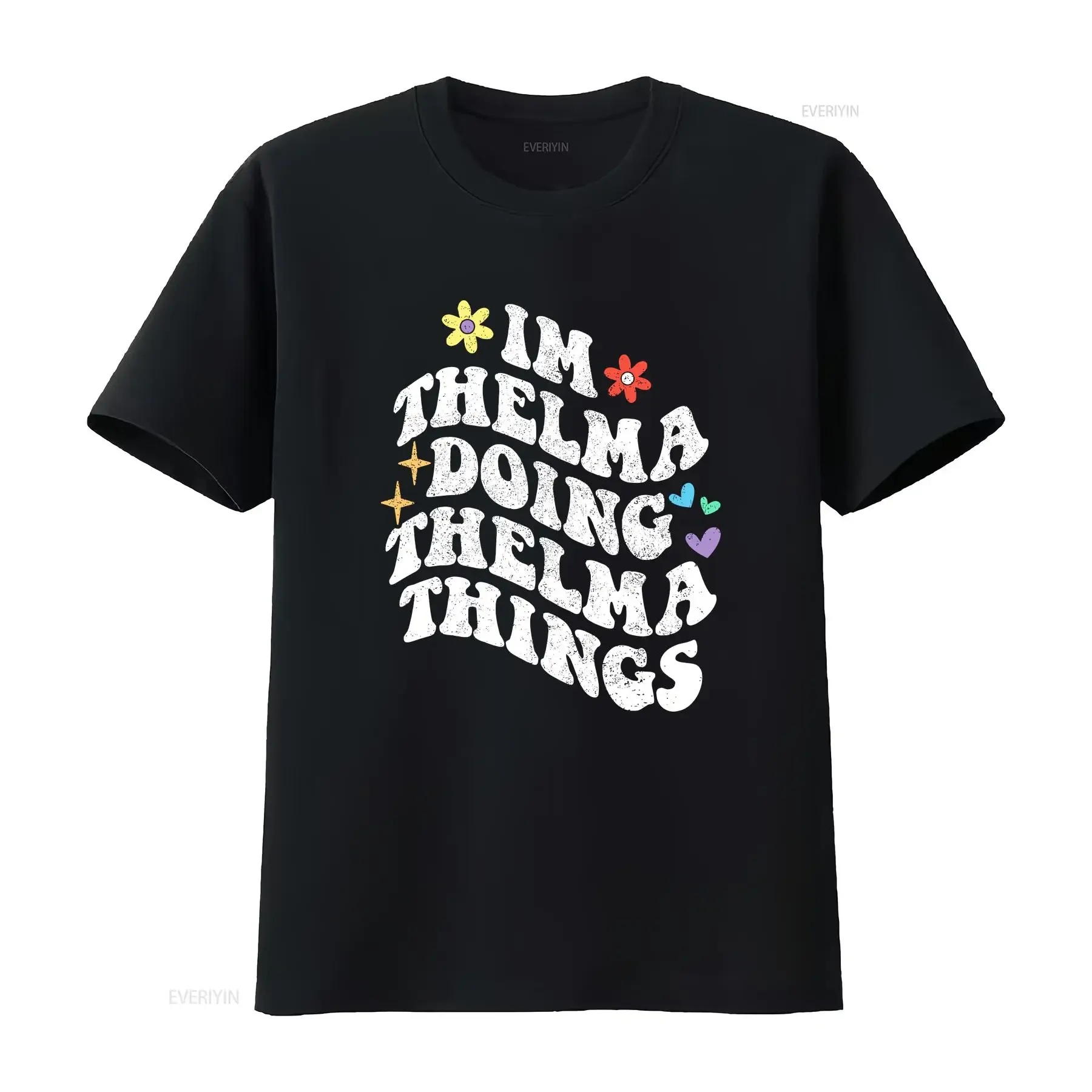Retro Groovy Im Thelma Doing Things Funny Mother's T Shirt  vintage Washed Stylish Soft Top For Everyday Wear designer clothes