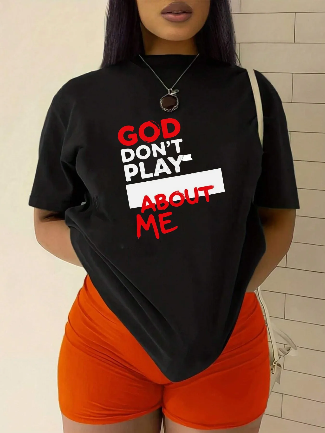 God Don't Play About Me T-Shirt High Quality Printed Short Sleeve Fashion Casual Funny Humorous Inspirational Statement Shirt New Style Streetwear Look Modern Urban Lifestyle, Seasonal Fashion, Retro Design, Comfortable Fit, Short Sleeve Shirt