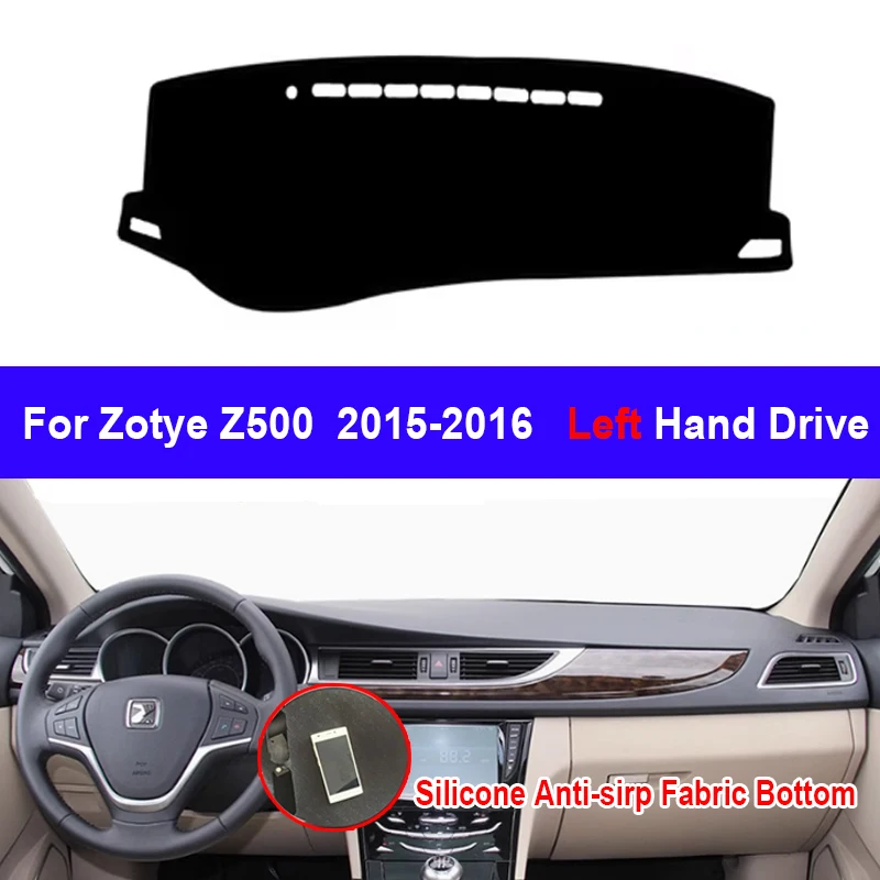 Silicone Non-Slip Car Auto Dashboard Cover For Zotye Z500 2015 2016 Dash Mat Carpet Cushion SunShade Accessories