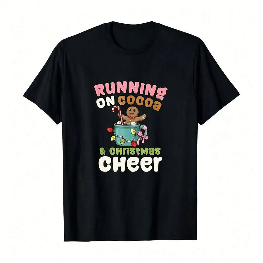 Running On Hot Cocoa And Cheer Funny T-Shirt_,Men's Plain-Color Round-Neck T-Shirt - Elastic, Soft, 100% Cotton Trendy Y2K