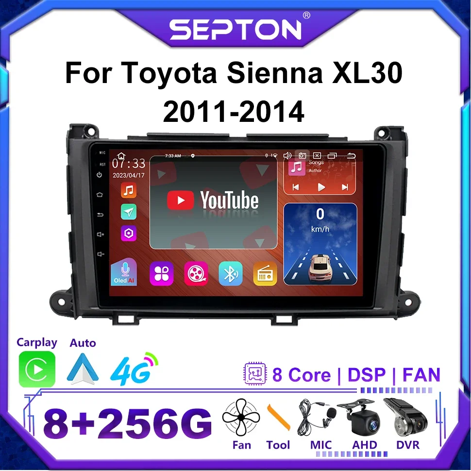 

SEPTON 8+128G Android 12 Car Radio For Toyota Sienna XL30 2011-2014 Car 2Din GPS Carplay Auto Radio 4G Net 8core WIFI Multimídia