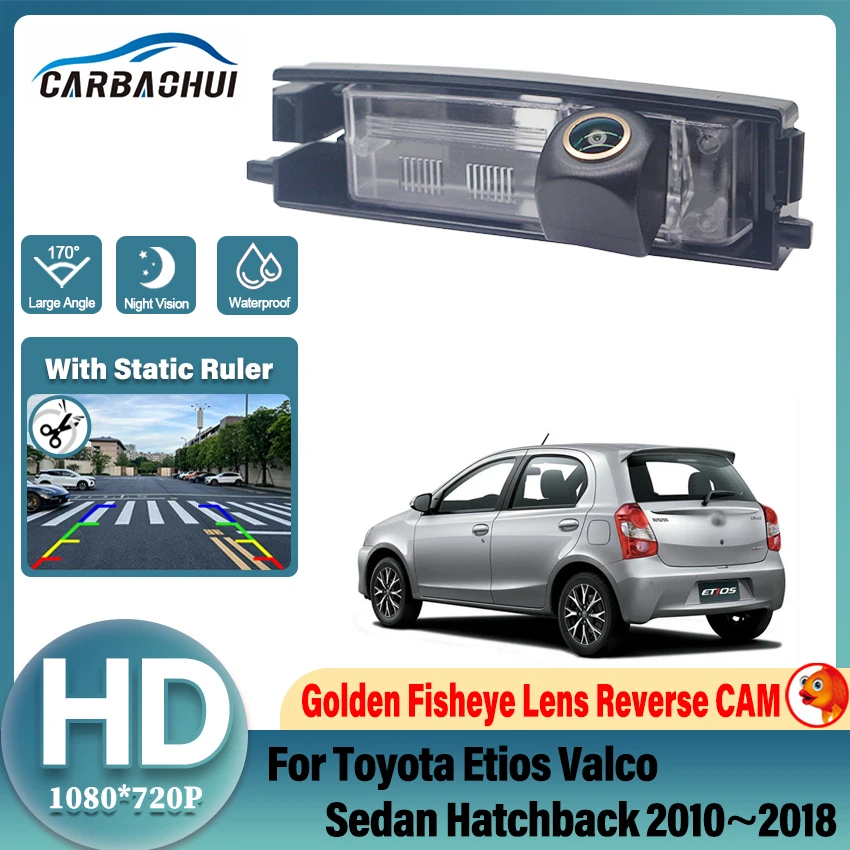 Rear View Camera For Toyota Etios Valco Sedan Hatchback 2010~2018 Reverse Camera CCD Night Vision License Plate Camera Golden