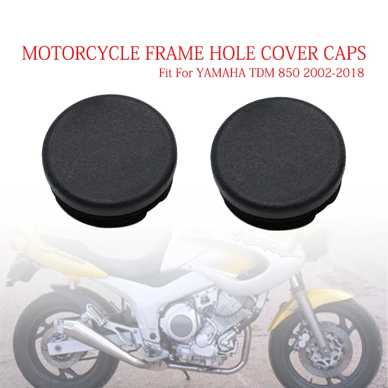 

Fit For YAMAHA TDM 850 2002-2018 Modified Parts Motorcycle Accessories Frame Hole Cover Caps TDM850 Plug Decorative Frame Cap