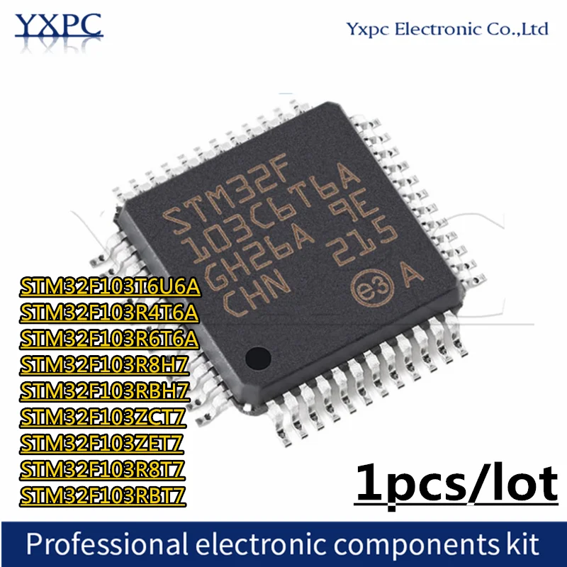 STM32F103T6U6A STM32F103R4T6A STM32F103R6T6A STM32F103R8H7 STM32F103RBH7 STM32F103ZCT7 STM32F103ZET7 STM32F103R8T7 STM32F103RBT7