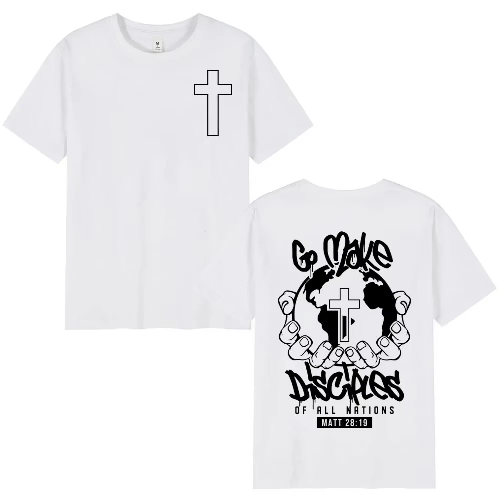 2026 New Go Make Disciples Christian Jesus Bible Verse T Shirt High Quality Fashion Oversized T-shirt Men Wom