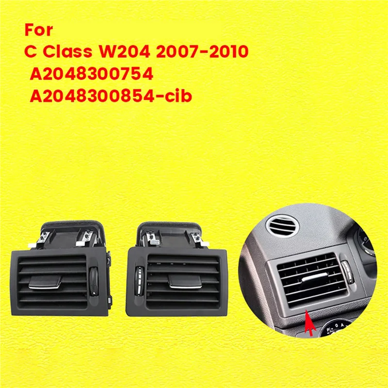

2Pair Dash Air Conditioner Air Vent Outlet Grille Assy For Mercedes Benz C Class W204 2007-2010 A2048300754 A2048300854