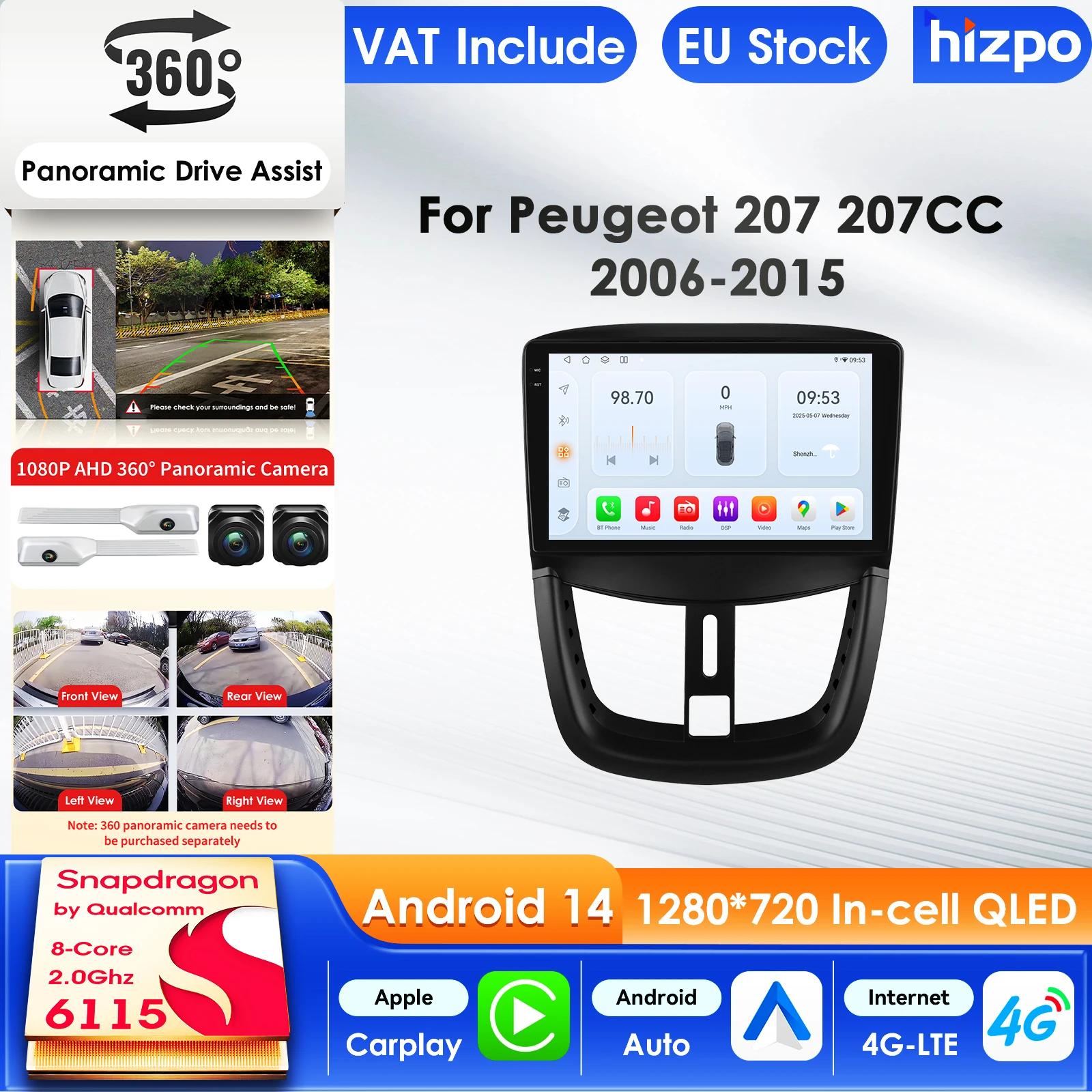 Hizpo 2 Din Android 14 lecteur multimédia de voiture pour Peugeot 207 2006-2015 GPS Carplay 4G AI écran Intelligent Autoradio 360CAM