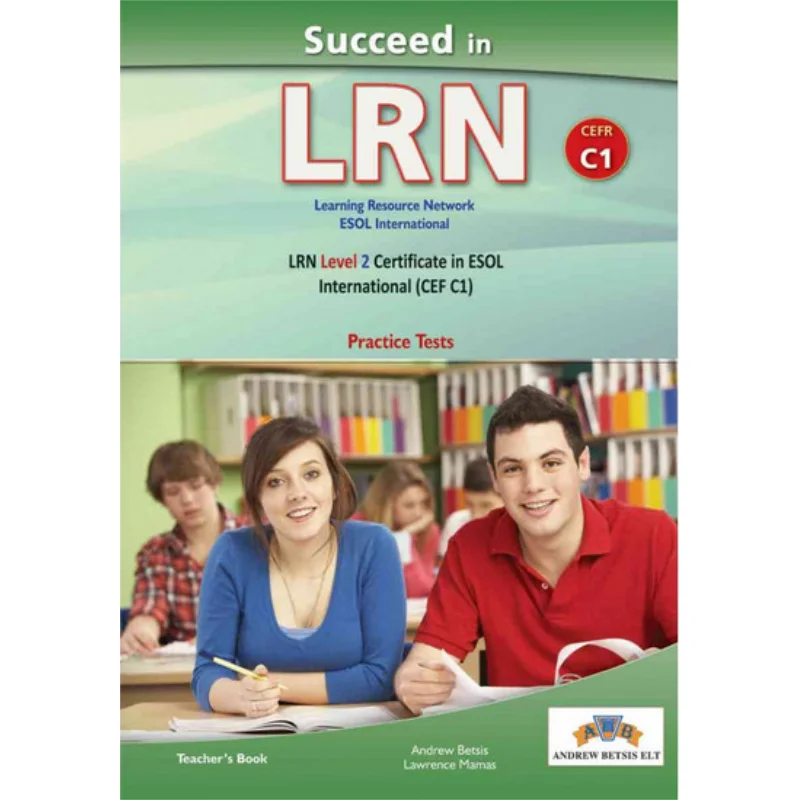Succeed In LRN CEFR C1  Practice Tests    Teachers Book Andrew Betsis Lawrence Mamas GLOBAL ELT 9781781645529 Book