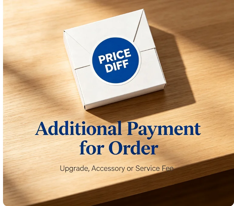 Supplementary Payment Link, Do Not Place Order Without Consultation