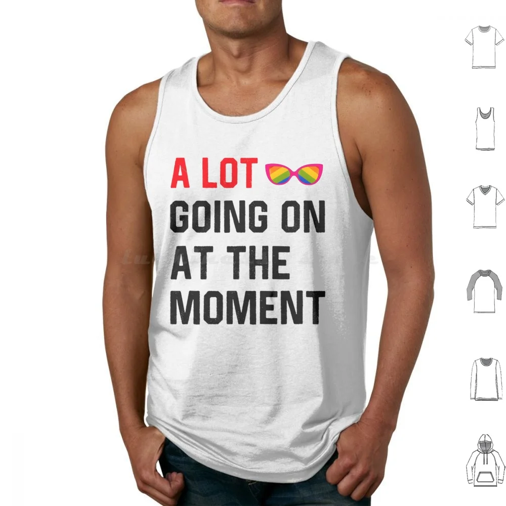 Vintage A Lot Going On At The Moment Funny Tank Tops Vest Sleeveless Vintage A Lot Going On At The Moment