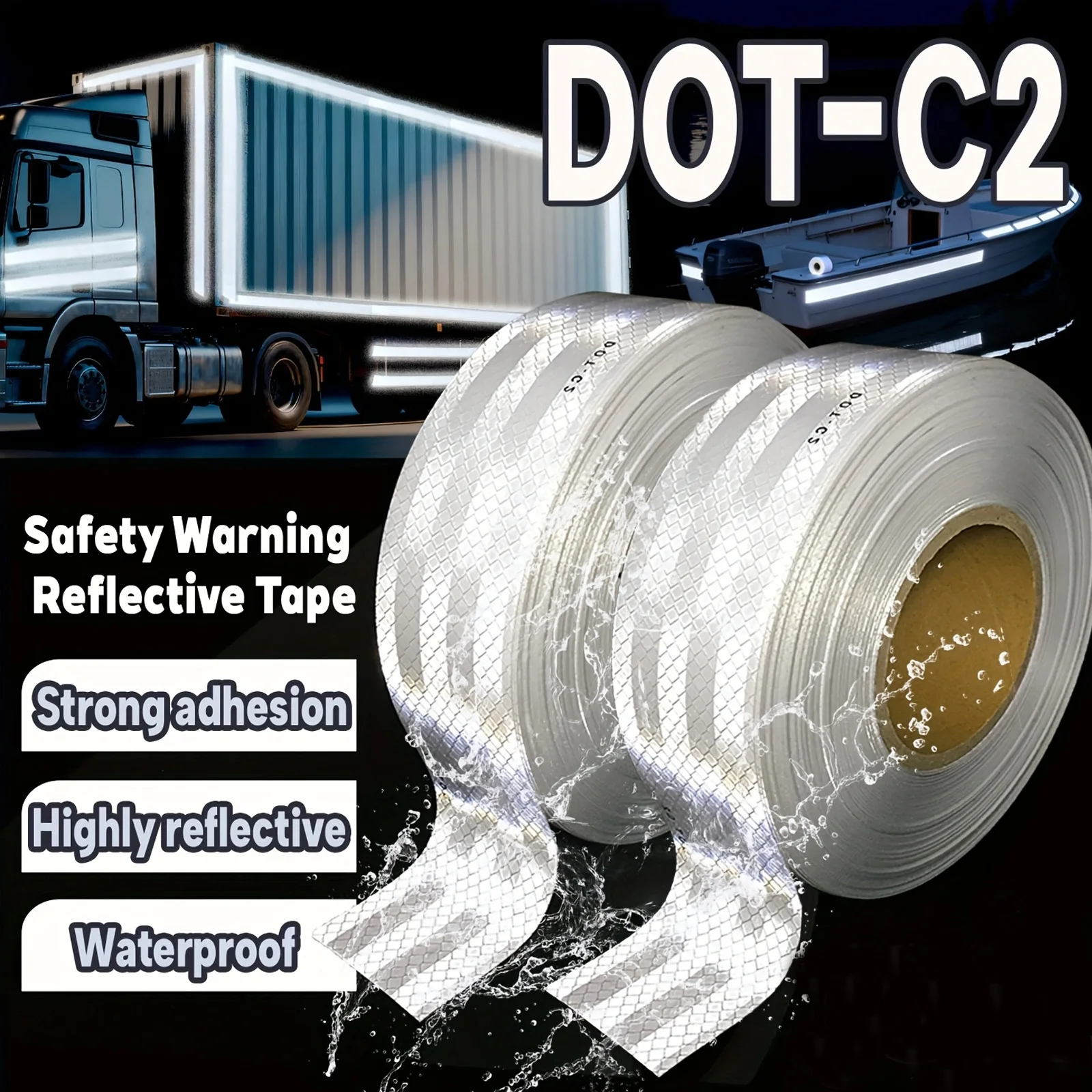 DOT-C2 White Reflective Tape Flashing Lights, Ensuring Road Safety And Outdoor Weather Resistance Safety Warning Stickers