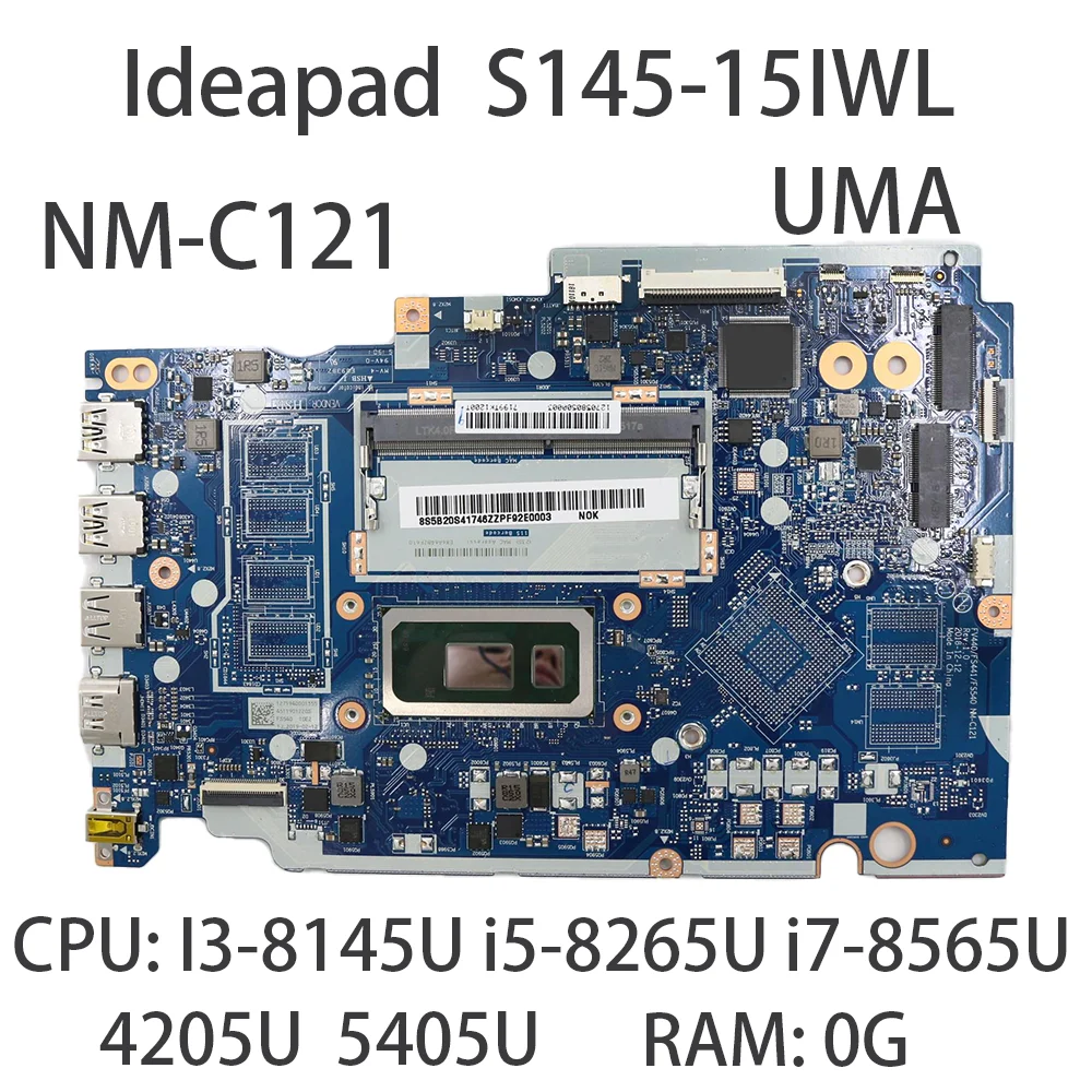 Laptop Motherboard For Lenovo ideapad S145-15IWL V15-IWL FV440 FS441 FS540 NM-C121 With CPU:4205U i3-8145U i5-8265U 5B20S41725