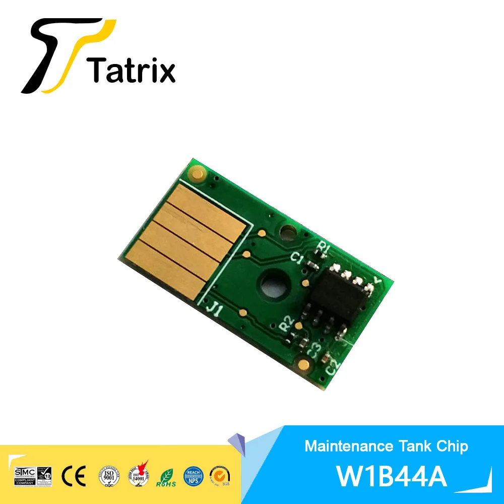 Tatrix W1B44A Maintenance Tank Chip W1B44A Chip For HP Pagewide Pro MFP 777z 772dn 750dw 774dn/dns 779dn/dns 755dn