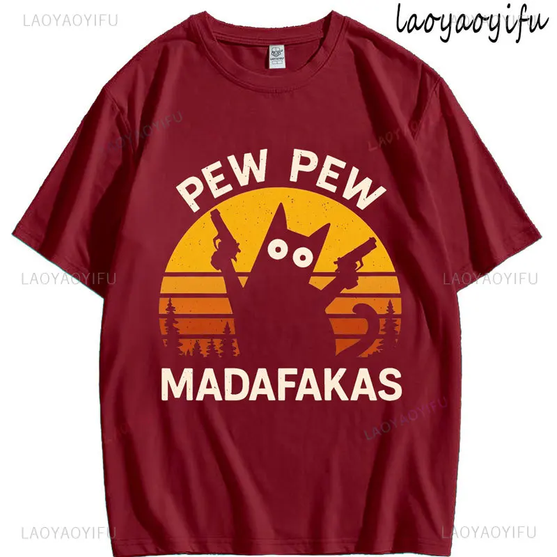 Pew Pew Madafakas Cat with Two Guns Theme 100%Cotton Fashion Men's Women's High Quality Streetwear Summer Short-sleev O-Neck Tee