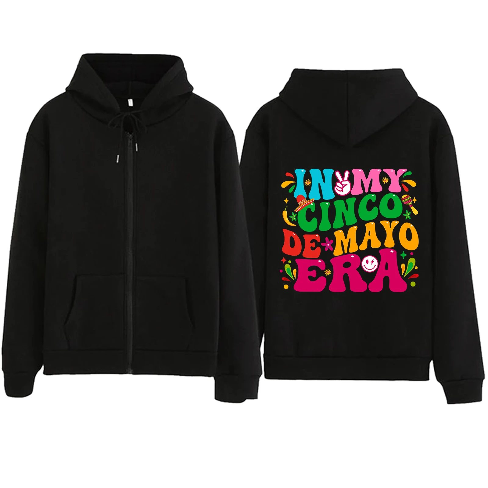 

In My Cinco De Mayo ERA Zipper Hoodie Harajuku Pullover Tops Sweatshirt Streetwear